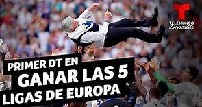¡Leyenda! Carlo Ancelotti: primer DT en ganar las 5 ligas top de Europa | Telemundo Deportes