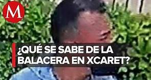 Atacante del hotel Xcaret sigue sin ser identificado: fiscal de Quintana Roo