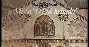 Missa 'O Pulchritudo' - Gian Carlo Menotti