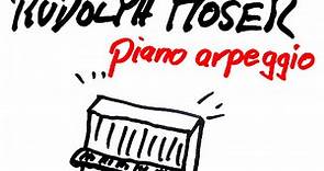 Rudolph Moser - Piano Arpeggio