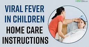 Viral Fever: Try These Home Care Treatment When Your Child Is Suffering From Viral Fever