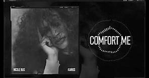 Nicole Bus - Comfort Me (Official Audio)