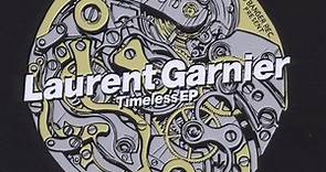 Laurent Garnier - Timeless EP