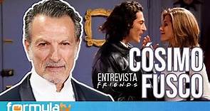 FRIENDS | Cosimo Fusco (PAOLO): Anécdotas, el regreso frustrado y el reencuentro con Courteney Cox