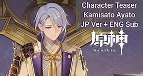 Kamisato Ayato Character Teaser (CV: Akira Ishida) | Genshin Impact [JP Dub/ENG Sub]