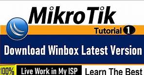 How to download winbox latest version || WinBox download for pc || MikroTik Tutorial 1