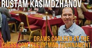 Chess.com Isle of Man: Rustam Kasimdzhanov