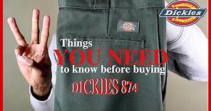 3 Things YOU NEED to know before buying Dickies 874