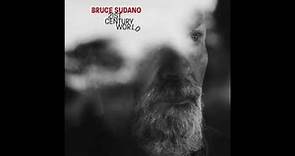 Bruce Sudano - Your World Now