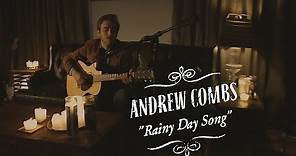 Andrew Combs | Rainy Day Song