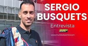 Entrevista a Sergio Busquets