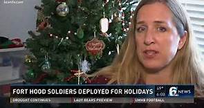 Fort Hood soldiers deployed for holidays