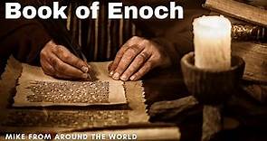 A Look Into The Book of Enoch - Mike From Around The World / Council Of Time