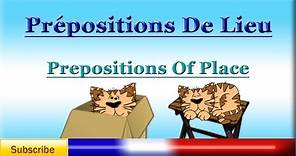 Learn French - Prepositions of Place / Location (prépositions de lieu) - Vocabulary lesson