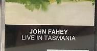 John Fahey - Live In Tasmania