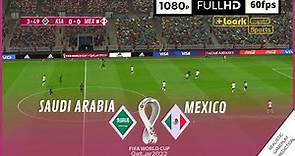 ARABIA SAUDITA vs MEXICO | Copa Mundial Qatar 2022 • Grupo C | SimulaciónRealista - Nov. 30
