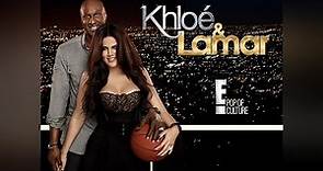 Khloe & Lamar Season 1 Episode 1 The Father-In-Law