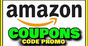 COUPONS AMAZON - JUIN / Comment avoir un coupon Amazon -code promo amazon