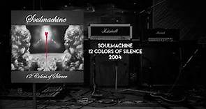 Soulmachine - 12 Colors of Silence (Álbum Completo)