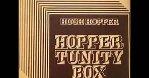 Hugh Hopper / Hopper Tunity Box
