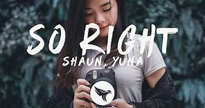 SHAUN - So Right (Lyrics) feat. Yuna