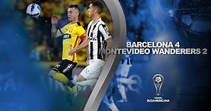 Barcelona vs. Montevideo Wanderers [4-2] | RESUMEN | CONMEBOL Sudamericana 2022