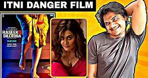 Haseen Dillruba Movie REVIEW | Suraj Kumar |