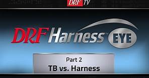 Learn to bet Harness Racing Part 2 - Thoroughbred vs. Harness