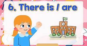 6. There is & There are | Basic English Grammar for Kids | Grammar Tips