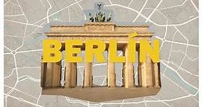 BERLÍN | Qué ver, historia y curiosidades
