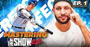 Mastering MLB The Show: Episode 1