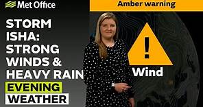 21/01/24 – Very strong winds and heavy rain – Evening Weather Forecast UK – Met Office Weather