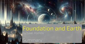 Foundation and Earth by Isaac Asimov, Foundation Sequel #2, A Cosmic Odyssey of Discovery & Destiny