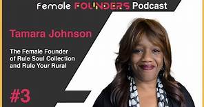 Tamara Johnson: The Grass-to-Grace Story of an Artist | Female Founders Podcast #003