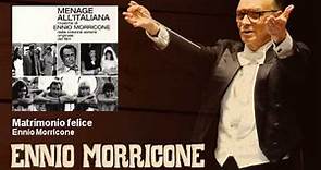 Ennio Morricone - Matrimonio felice - Menage All'Italiana (1965)