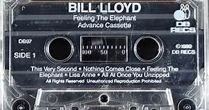 Bill Lloyd - Feeling The Elephant