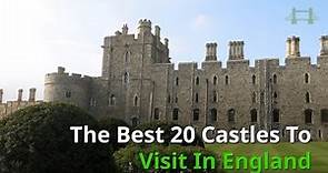 The Best 20 Castles In England