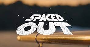 Spaced Out - Wake movie | teaser