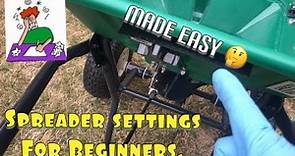 Spreader Settings for Beginners plus how to Calibrate Spreaders. how to apply fertilizer to lawn