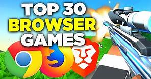 TOP 30 FREE Browser Games 2021 - 2022 | NO DOWNLOAD (.io Games)