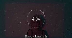 Kygo - Like It Is