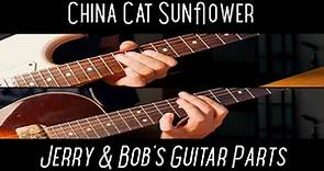 China Cat Sunflower » Jerry & Bob's Guitar Parts » Grateful Dead