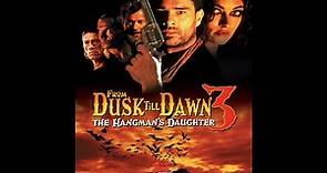 From Dusk Till Dawn 3 The Hangman's Daughter (1999) Trailer