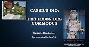 Cassius Dio - Commodus