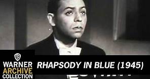 Original Theatrical Trailer | Rhapsody In Blue | Warner Archive