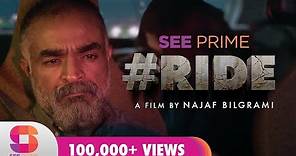 Ride | Short Film | Najaf Bilgrami | Bakhtawar Mazhar | See Prime | Original