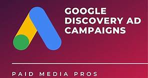 Google Discovery Ads Campaigns