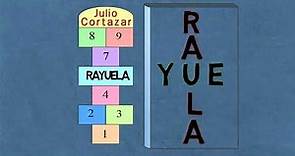 Rayuela - Julio Cortazar | Resumen Completo