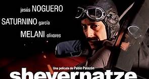 Trailer oficial SHEVERNATZE. UNA EPOPEYA MARCHA ATRÁS