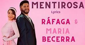 Ráfaga, Maria Becerra _ Mentirosa Remix | (Lyrics / Letra)
